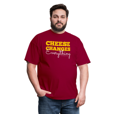 Cheese Changes Everything | Unisex Classic T-Shirt - dark red
